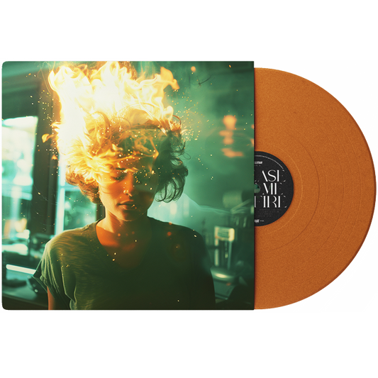 Please Set Me On Fire Vinyl Record